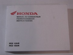 HONDA PES125 PES150 2007 FAHRERHANDBUCH MANUAL DRIVER INSTRUCTION BOOK